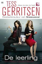 De leerling Tv-serie editie - Tess Gerritsen (ISBN 9789044330502)