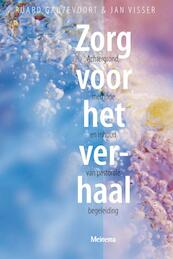 Zorg voor het verhaal - R. Ganzevoort, Judith Visser (ISBN 9789021141541)