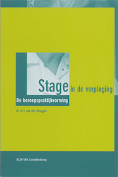 Stage in de verpleging - H.J. van der Bruggen (ISBN 9789035222397)