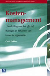Kostenmanagement - H.C. Dekker (ISBN 9789052616599)