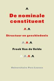De nominale constituent - Freek Van de Velde (ISBN 9789058677327)