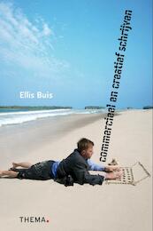 Commercieel en creatief schrijven - Ellis Buis (ISBN 9789058714350)