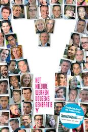 Het Nieuwe Werken volgens Generatie Y - Tamar van der Riet, Sofia Skoblikov, Peter Becker, Gerben Jacobs, Ronald Katoen, Jan Krans (ISBN 9789059725584)