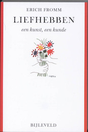 Liefhebben - Erich Fromm (ISBN 9789061315803)