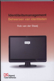 Identiteitsmanagement - R. van der Staaij (ISBN 9789072194916)