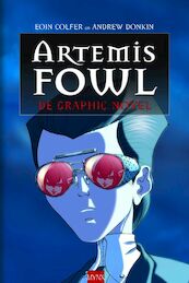 Artemis Fowl de graphic Novel - Eoin Colfer, Andrew Donkin (ISBN 9789089680136)