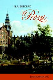 Proza - G.A. Bredero (ISBN 9789087042608)