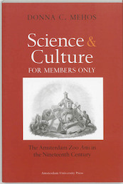 Science and Culture for Members Only - Donna Mehos (ISBN 9789048503810)