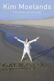 Grenzeloos - Kim Moelands (ISBN 9789044333381)