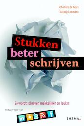 Stukken beter schrijven - Johannes de Geus, Natasja Loomans (ISBN 9789058715937)