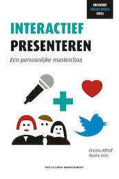 Interactief presenteren - Rosita Setz, Christa Althof (ISBN 9789089651129)