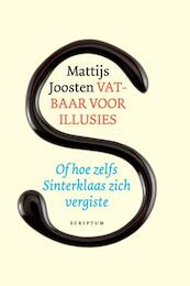 Vatbaar voor illusies - Mattijs Joosten (ISBN 9789055948826)