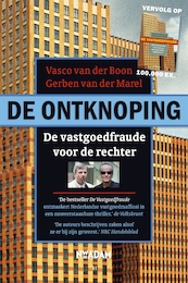 De ontknoping - Vasco van der Boon, Gerben van der Marel (ISBN 9789046812716)