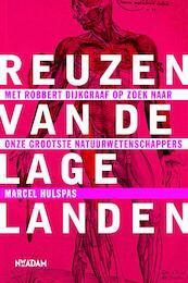 Reuzen van de Lage Landen - Marcel Hulspas (ISBN 9789046813171)