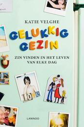 Gelukkig gezin - Katie Velghe (ISBN 9789020997439)
