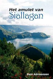 Het amulet van Siallagan - Rein Adriaensen (ISBN 9789059742659)