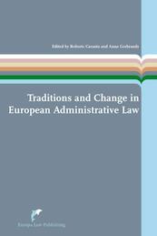 Traditions and Change in European Administrative Law - (ISBN 9789089520715)