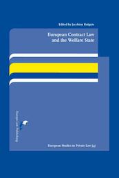 European Contract Law and the Welfare State - (ISBN 9789089520807)
