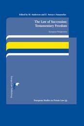 The Law of Succession: Testamentary Freedom - (ISBN 9789089520876)