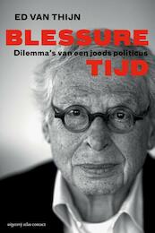 Blessuretijd - Ed van Thijn (ISBN 9789045022055)