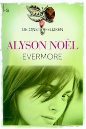De Onsterfelijken 1 Evermore - Alyson Noel (ISBN 9789021808024)