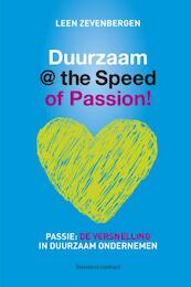 Duurzaam at the speed of passion - Leen Zevenbergen (ISBN 9789047005971)