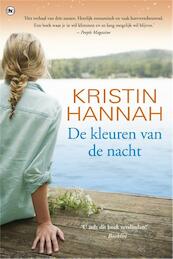 De kleuren van de nacht - Kristin Hannah (ISBN 9789044337983)