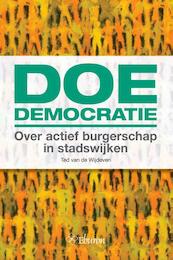 Doe-democratie - Ted van de Wijdeven (ISBN 9789059727113)