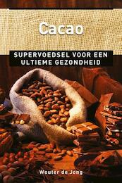 Cacao - Wouter de Jong (ISBN 9789020208788)