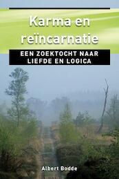 Karma en reincarnatie - Ankertje 284 - Albert Bodde (ISBN 9789020209242)