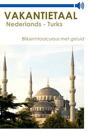 Vakantietaal Nederlands - Turks - Vakantietaal (ISBN 9789490848972)