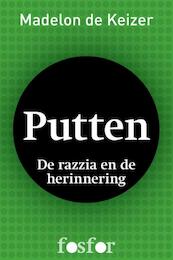 Putten - Madelon de Keizer (ISBN 9789462250673)