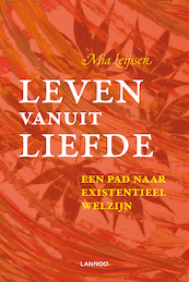 Leven vanuit liefde - Mia Leijssen (ISBN 9789401412605)