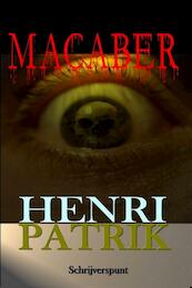 Macaber - Henri Patrik (ISBN 9789082017243)
