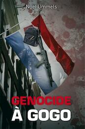 Genocide a gogo - Noël Ummels (ISBN 9789051798319)