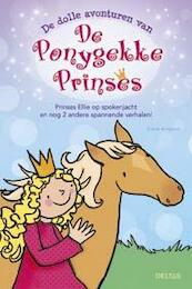 De dolle avonturen van de ponygekke prinses - D. Kimpton (ISBN 9789044723076)