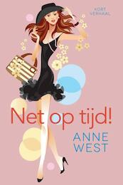 Net op tijd - Anne West (ISBN 9789401902755)