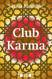 Club karma - Saskia Konniger (ISBN 9789462250895)