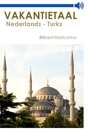 Nederlands-Turks - Vakantietaal.nl (ISBN 9789461490636)