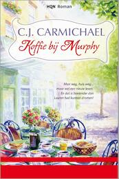 Koffie bij Murphy - C.J. Carmichael (ISBN 9789402502428)
