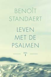Leven met de psalmen deel I - Benoit Standaert (ISBN 9789401417860)