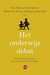 Onderwijsdebat - Ides Nicaise, Dimokritos Kavadias, Bram Spruyt, Mieke Van Houtte (ISBN 9789491297632)
