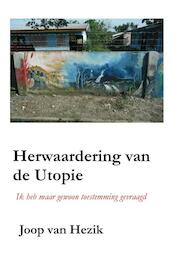 Herwaardering van de Utopie - Joop van Hezik (ISBN 9789490665135)