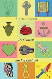 De ganzen van het Capitool - Marten Niehof (ISBN 9789080538702)