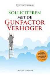 Solliciteren met de gunfactorverhoger - Gertien Beijering (ISBN 9789089652669)