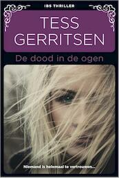 De dood in de ogen - Tess Gerritsen (ISBN 9789461999719)