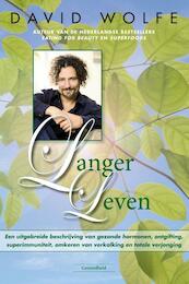 Langer leven - David Wolfe (ISBN 9789079872756)