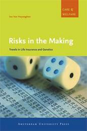 Risks in the Making - Ine Van Hoyweghen (ISBN 9789048503421)
