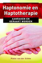 Haptonomie en haptotherapie - Pieter van der Slikke (ISBN 9789020211580)
