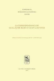 La correspondance de Guillaume Budé et Juan Luis Vives - (ISBN 9789462700369)